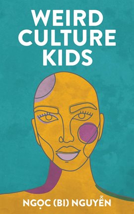 Cover image for Weird Culture Kids