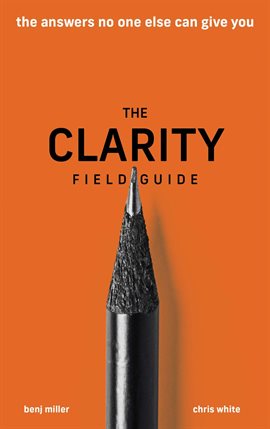 Imagen de portada para The Clarity Field Guide