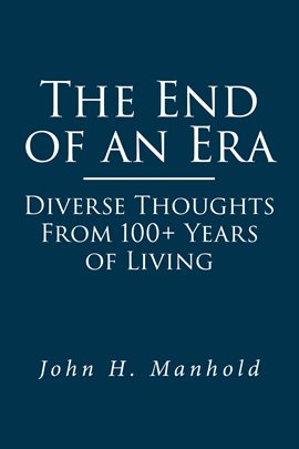 Cover image for The End of an Era
