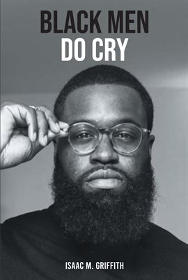 Cover image for Black Men Do Cry