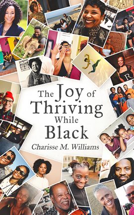 Imagen de portada para The Joy of Thriving While Black