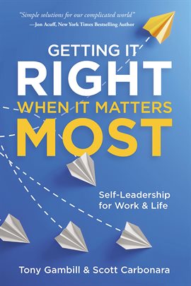 Cover image for Getting It Right When It Matters Most