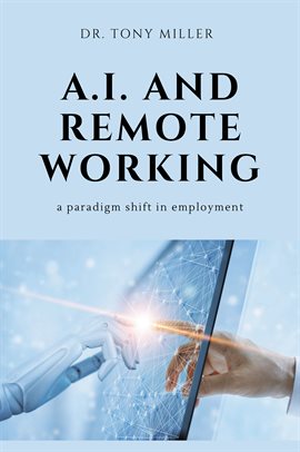 Cover image for A.I. and Remote Working