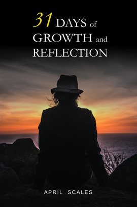 Imagen de portada para 31 Days of Growth and Reflection