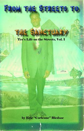 Cover image for From the Streets to the Sanctuary