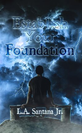 Cover image for Establish Your Foundation