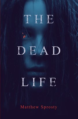 Cover image for The Dead Life