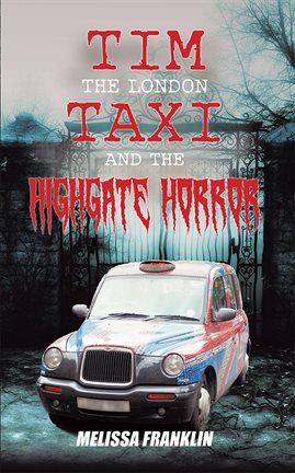 Cover image for The London Taxi and The Highgate Horror