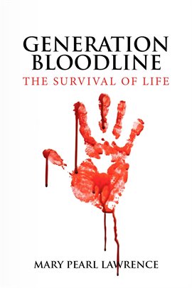 Cover image for Generation Bloodline the Survival of Life
