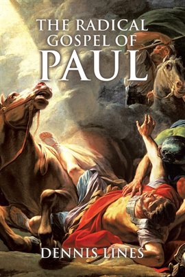 Imagen de portada para The Radical Gospel of Paul