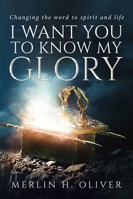 Cover image for I Want You To Know My Glory