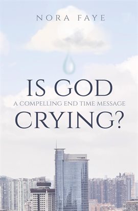 Imagen de portada para Is God Crying?
