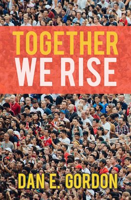 Cover image for Together We Rise