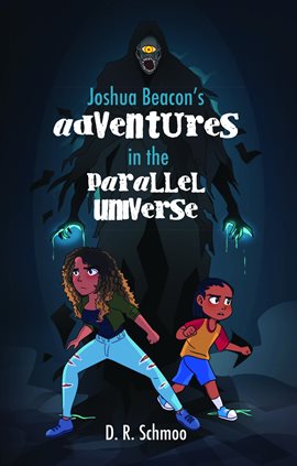 Imagen de portada para Joshua Beacon's Adventures in the Parallel Universe