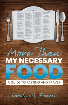 Imagen de portada para More Than My Necessary Food