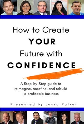Cover image for How to Create Your Future With Confidence