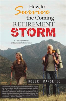Imagen de portada para How to Survive the Coming Retirement Storm