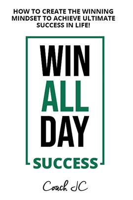Cover image for WIN ALL DAY SUCCESS
