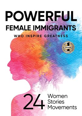 Cover image for Powerful Female Immigrants