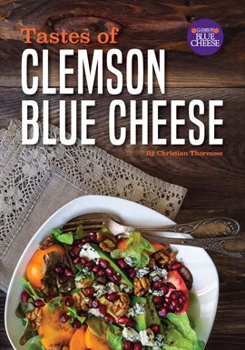 Imagen de portada para Tastes of Clemson Blue Cheese
