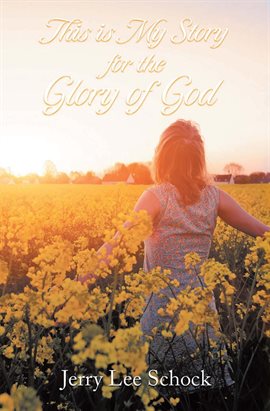 Imagen de portada para My Story for God's Glory