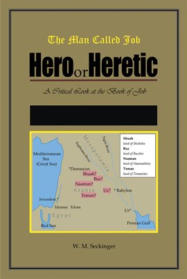 Cover image for The Man Called Job: Hero or Heretic