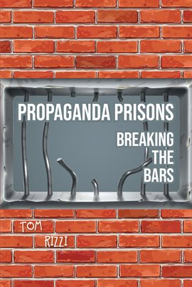 Imagen de portada para Propaganda Prisons