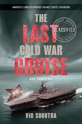 Cover image for The Last Cold War Cruise