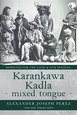 Cover image for Karankawa Kadla - mixed tongue -