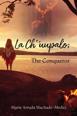 Imagen de portada para La Ch'uupalo; The Conqueror