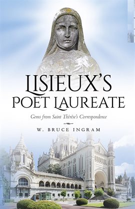 Imagen de portada para Lisieux's Poet Laureate