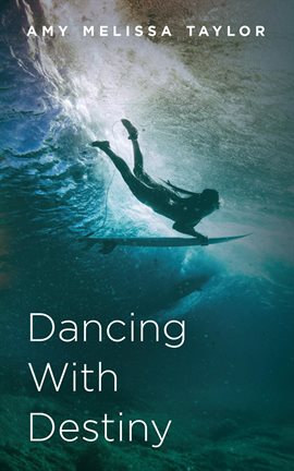 Cover image for Dancing With Destiny