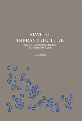 Cover image for Spatial Infrastructure