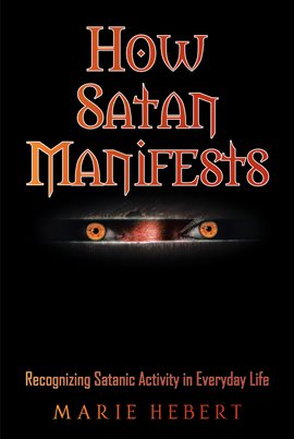 Cover image for How Satan Manifests