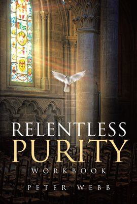 Imagen de portada para Relentless Purity Workbook