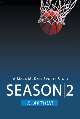 Imagen de portada para Season 2: A Mac McKyer Sports Story