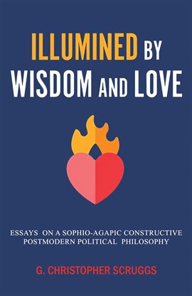 Illumined by Wisdom and Love