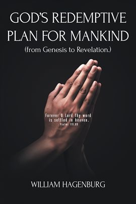 God's Redemptive Plan for Mankind God's Redemptive Plan for Mankind