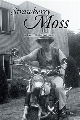 Cover image for Strawberry Moss: A Compilation of Poetry