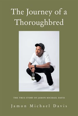Imagen de portada para The Journey of a Thoroughbred