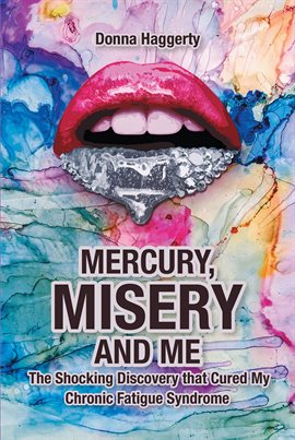 Cover image for Mercury, Misery, and Me