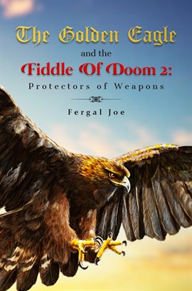Imagen de portada para The Golden Eagle and the Fiddle of Doom 2