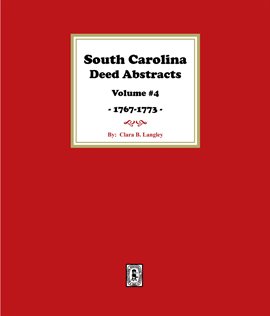 Cover image for South Carolina Deed Abstracts 1768-1771, Volume #4