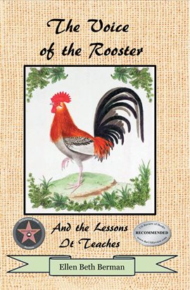 Cover image for The Voice of the Rooster And the Lessons It Teaches