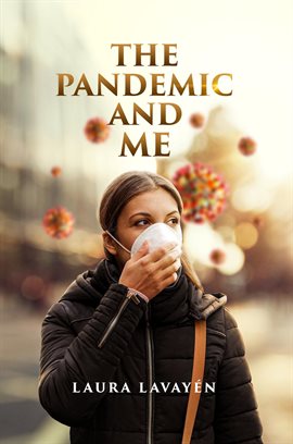 Cover image for The Pandemic and Me