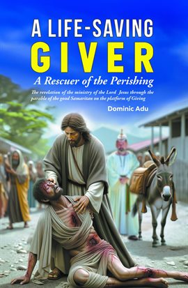 Cover image for A Life-Saving Giver