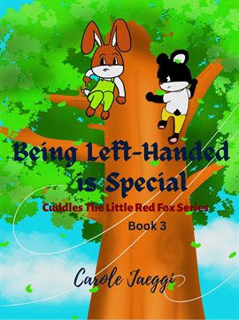 Cover image for Being Left-Handed Is Special