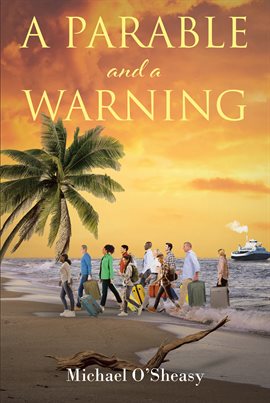 Cover image for A Parable and a Warning