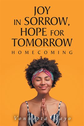 Imagen de portada para Joy in Sorrow, Hope for Tomorrow