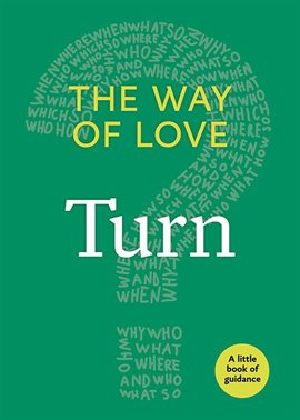 Imagen de portada para The Way of Love: Turn